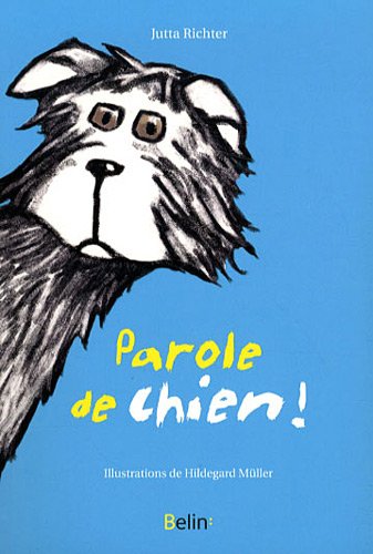 couverture de : Parole de chien !